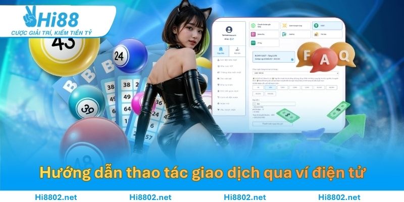 Hướng dẫn thao tác giao dịch qua ví điện tử