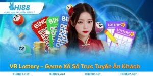 VR Lottery – Game Xổ Số Trực Tuyến Ăn Khách Nhất 2025